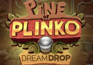Pine of Plinko Dream Drop
